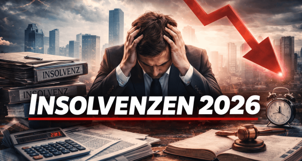 Insolvenzen auf höchstem Stand 2026