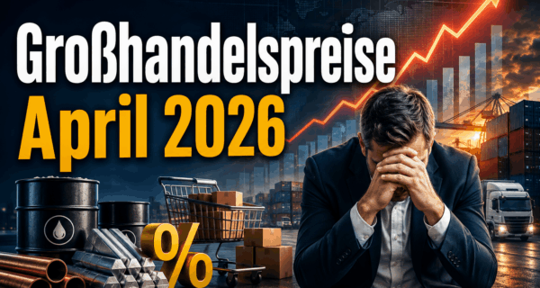 Großhandelspreise April 2026
