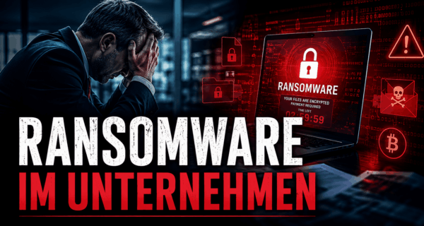 Ransomware im Unternehmen
