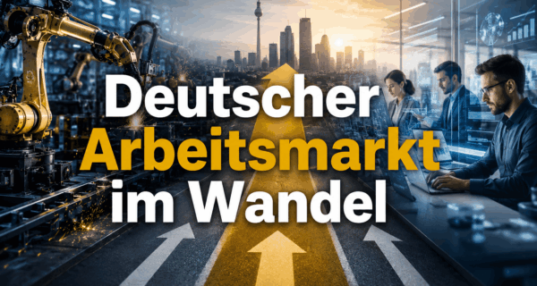 Deutscher Arbeitsmarkt im Wandel