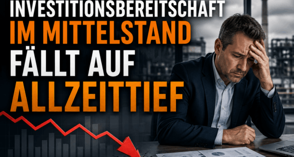 Investitionsbereitschaft im Mittelstand fällt auf Allzeittief